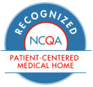 Recognized NCQA Patien-Centered Medical Home